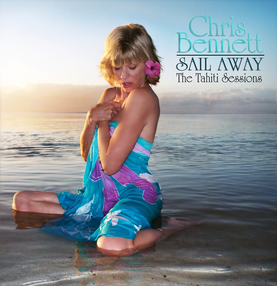 "Sail Away - The Tahiti Sessions"