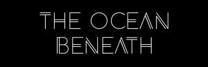 The Ocean Beneath-jpg.com